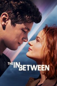 The In Between 2022 ระหว่างเรา