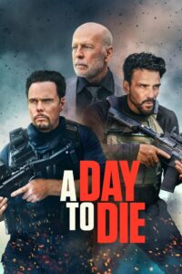 A Day to Die (2022) – ณ วัน ตาย