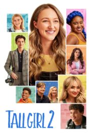 Tall Girl 2 (2022) – Tall Girl 2 (2022) รักยุ่งของสาวโย่ง 2