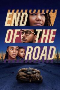 End of the Road สุดปลายถนน (2022)